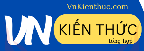 VnKiếnthức.com forum - Kiến Thức Tổng Hợp