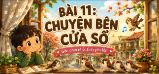 câu chuyện bên cửa sổ- tiếng việt 3.png