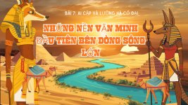 Ai Cập và Lưỡng Hà Cổ đại Nền văn minh bên sông lớn.jpg