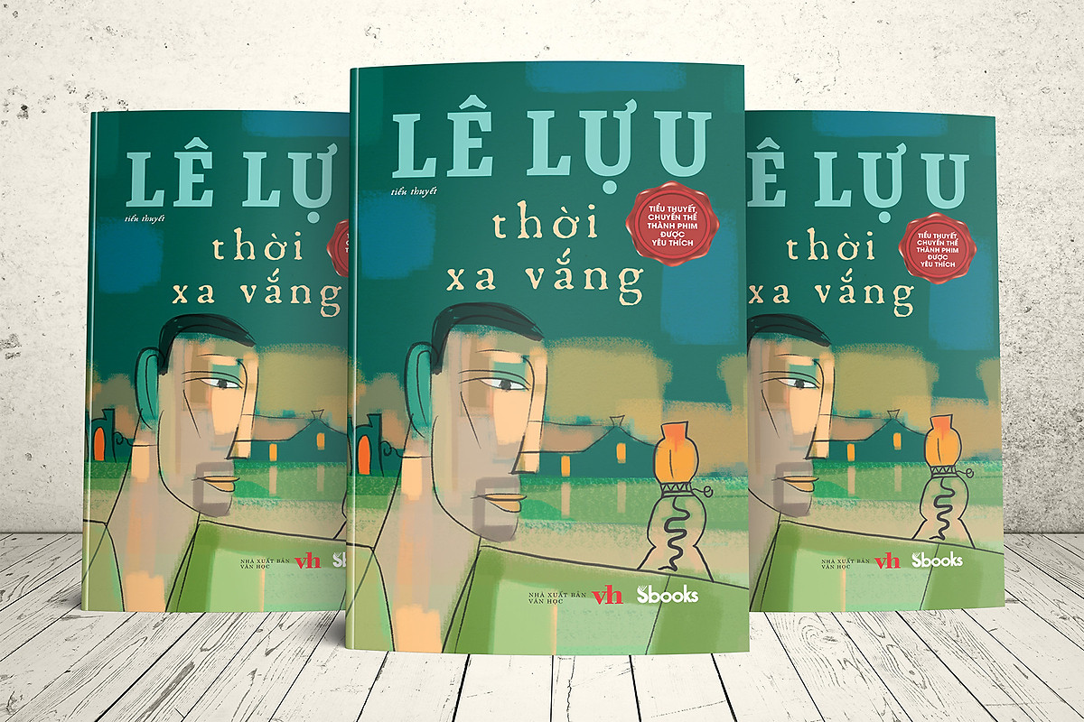 Thời xa vắng - Lê Lựu - VHT BOOKS